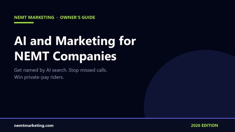 AI and Marketing for NEMT Companies 2026 owner guide cover from NEMT Marketing